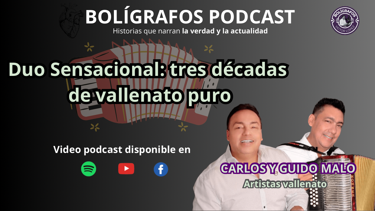 El Duo Sensacional: tres décadas de Vallenato puro