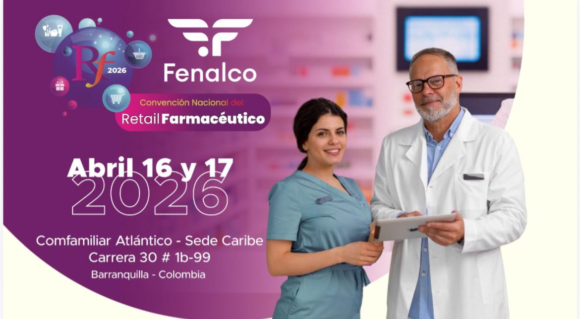 Convención Nacional de Retail Farmacéutico 2026 reunirá a líderes del sector en Barranquilla
