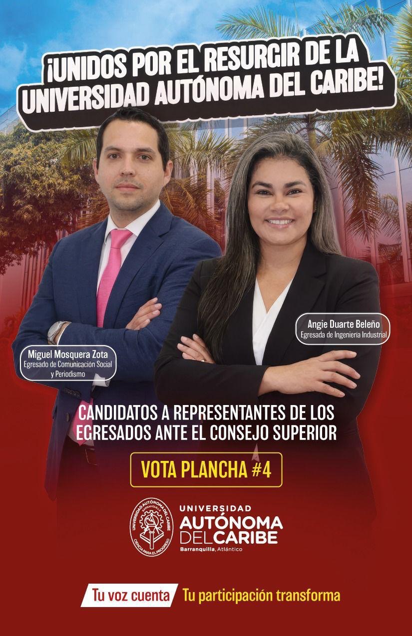 Egresados de la Universidad Autónoma del Caribe le apuestan a una representación sólida comprometida con Miguel Mosquera y Angie Beleño