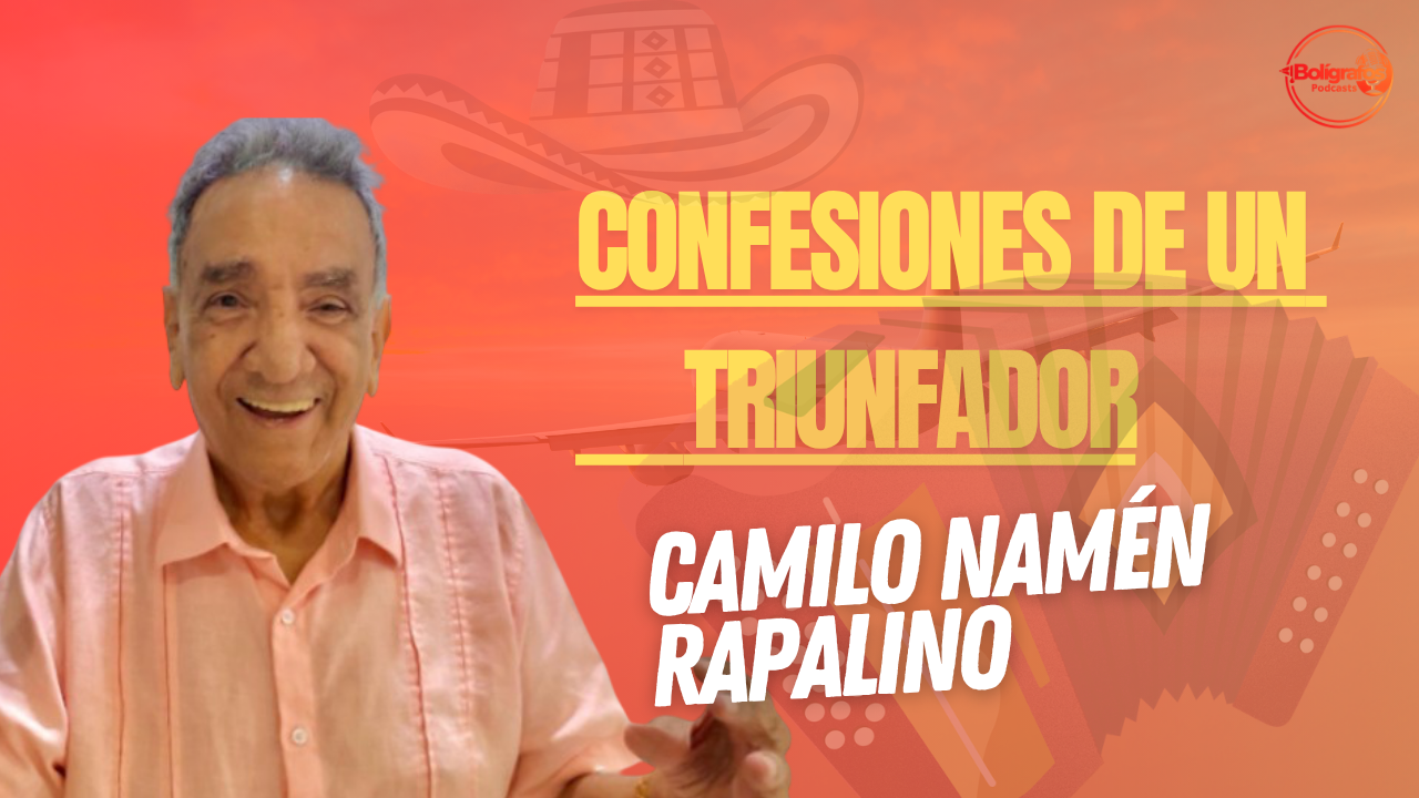Confesiones de un triunfador: Camilo Namén Rapalino